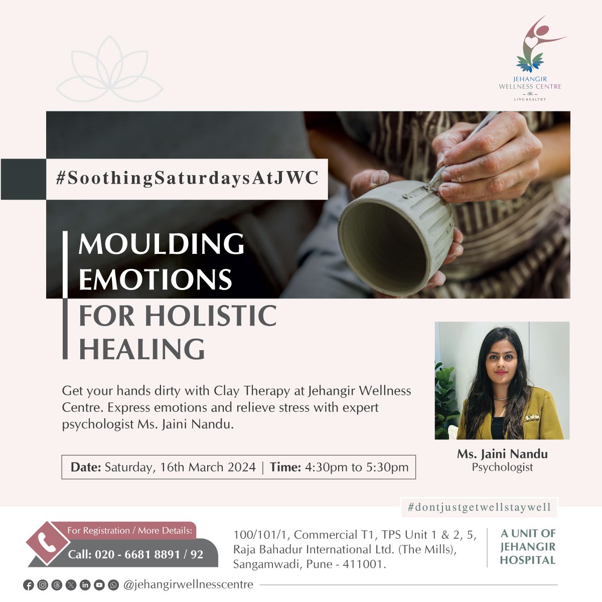 Experience holistic healing at Jehangir Wellness Centre's #SoothingSaturdays on March 16th, 2024, from 4:30 PM to 5:30 PM. Join us for a transformative Clay Therapy session led by Ms. Jaini Nandu, a renowned expert in mental health and psychotherapy. 
#dontjustgetwellstaywell