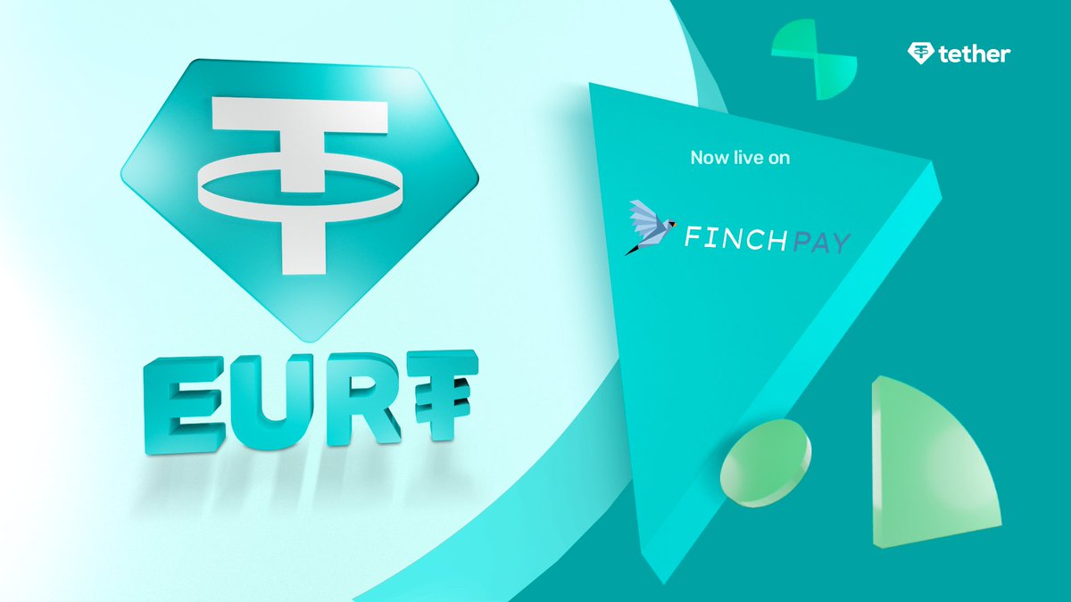 Euro #Tether (EUR₮) is live on @FinchPay_io