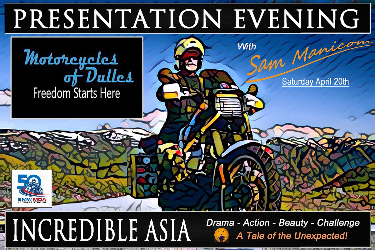Join round the world rider and author Sam Manicom at Motorcycles of Dulles Virginia on Saturday April 20th for a Presentation Evening. Sam is going to be sharing tales of the road from the Asia section of his 8 year round the world journey – Australia to Eastern Europe. #advmoto