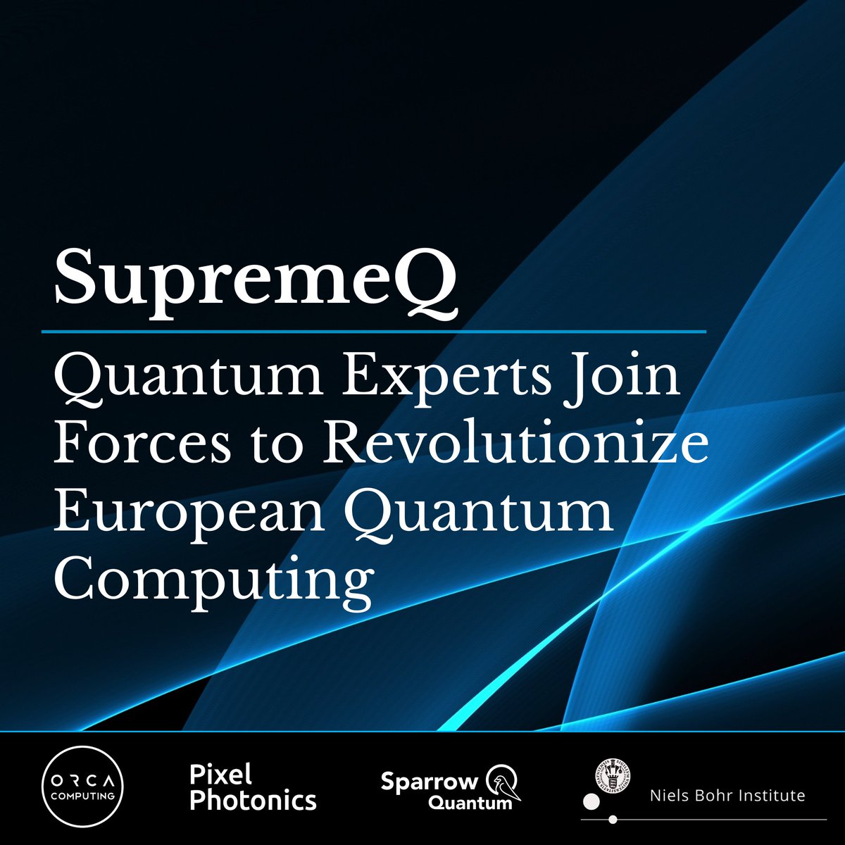 NEWS: ORCA joined forces with @sparrow_quantum, Pixel Photonics, and the Niels Bohr Institute (NBI) on the Eurostar project 'SupremeQ. The consortium will drive breakthrough innovation for quantum advantage. Learn more 👉 bit.ly/3TbtDPw #quantumcomputing #photonics