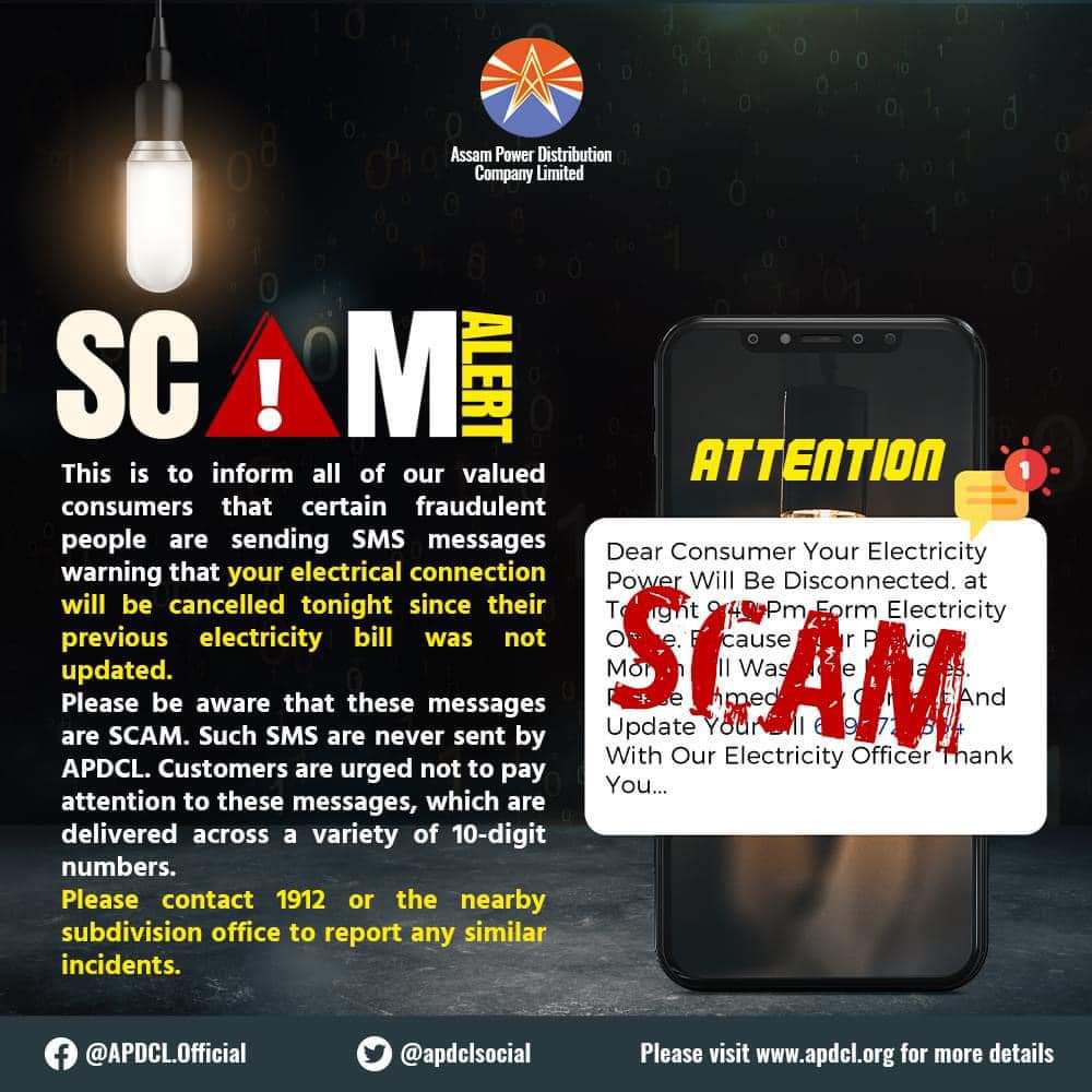 Beware of scam messages! Our valuable customers across the state have been receiving SMS notifications regarding electrical disconnections. Please be cautious of such scam messages and refrain from revealing personal information without first checking the source.