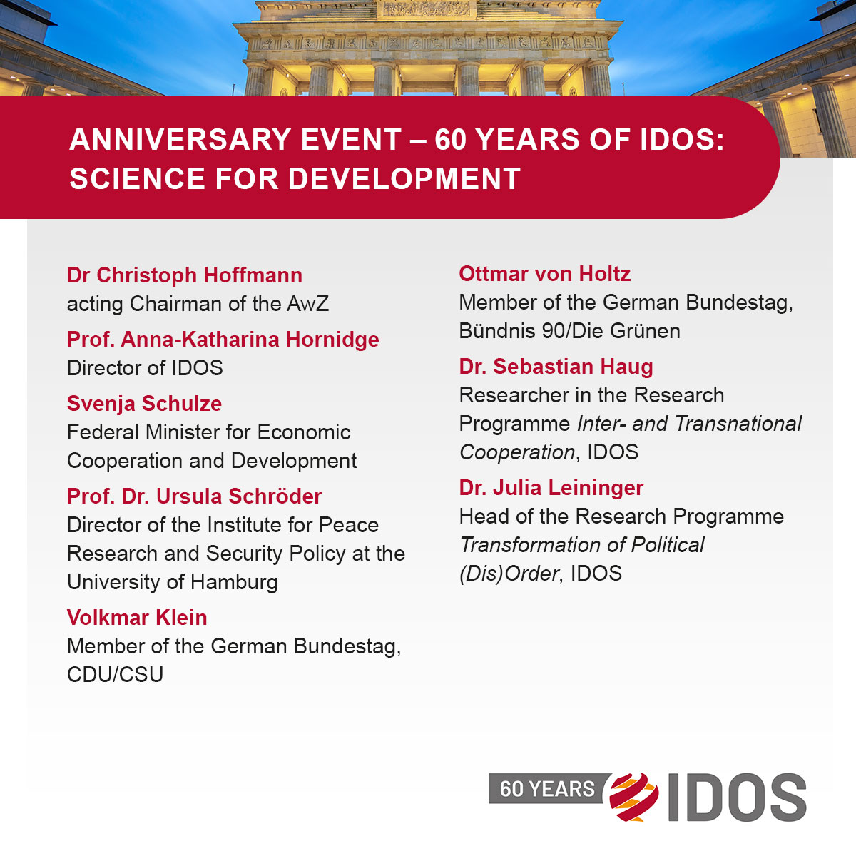 We are delighted to be celebrating #60YearsIDOS today in Berlin, together with the Committee on Economic Cooperation and Development (#AwZ, @Bundestag), @HoffmannForest, @AnnaK_Hornidge, @SvenjaSchulze68, Prof. Ursula Schröder, @VolkmarKlein, @OWvonHoltz, @SebHaug and @Ju_Lein.