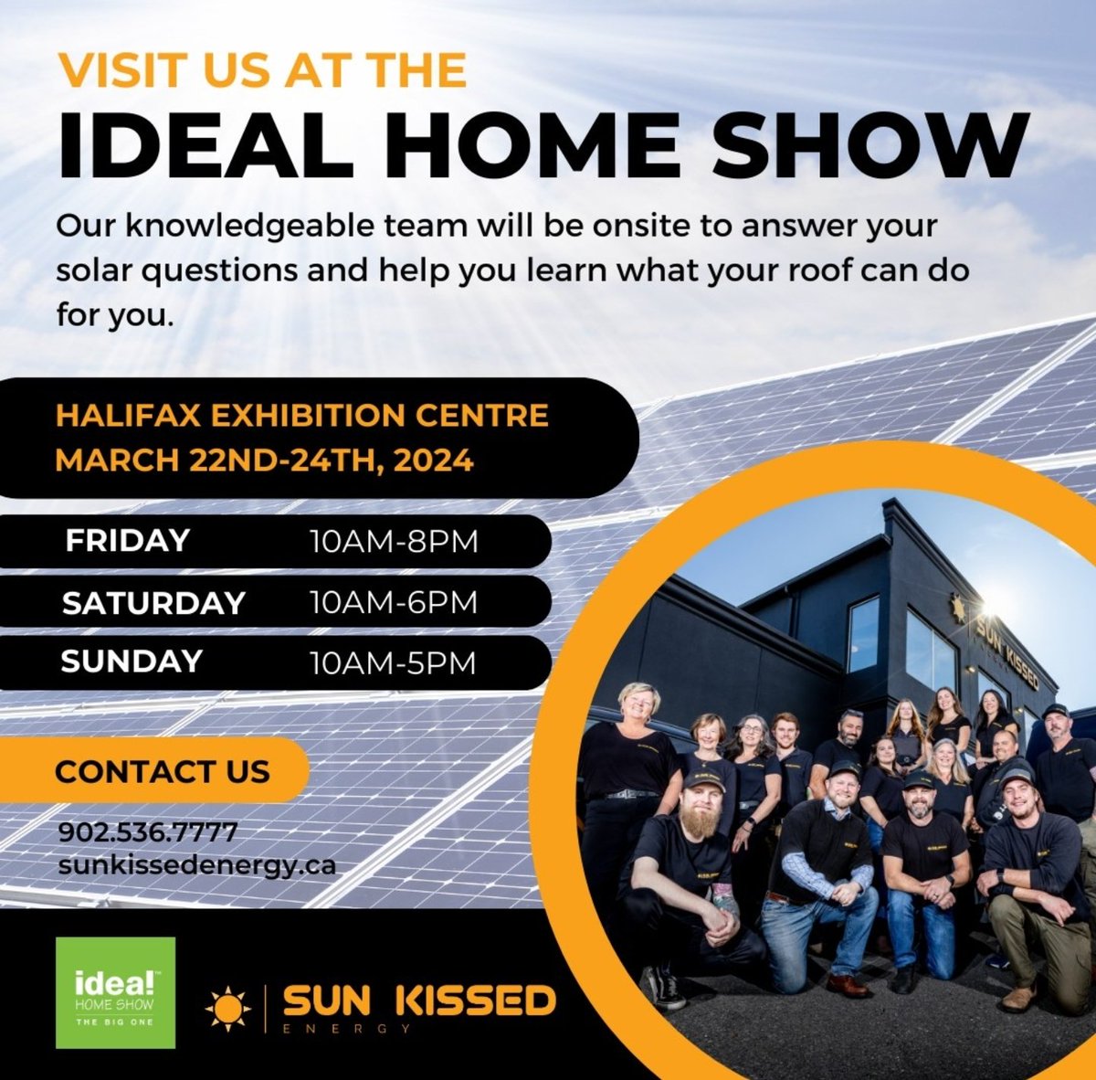 SunKissedEnergy's tweet photo. Visit us at the @nsspringideal! 🙌

Our knowledgeable team will be onsite to answer your solar questions, and help you learn what your roof can do for you!

Contact Us: 
902.536.7777
https://t.co/4vKNrfBgal https://t.co/pc5lgWnRnm