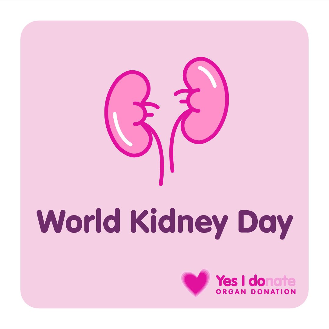 Happy World Kidney Day 💙❤️