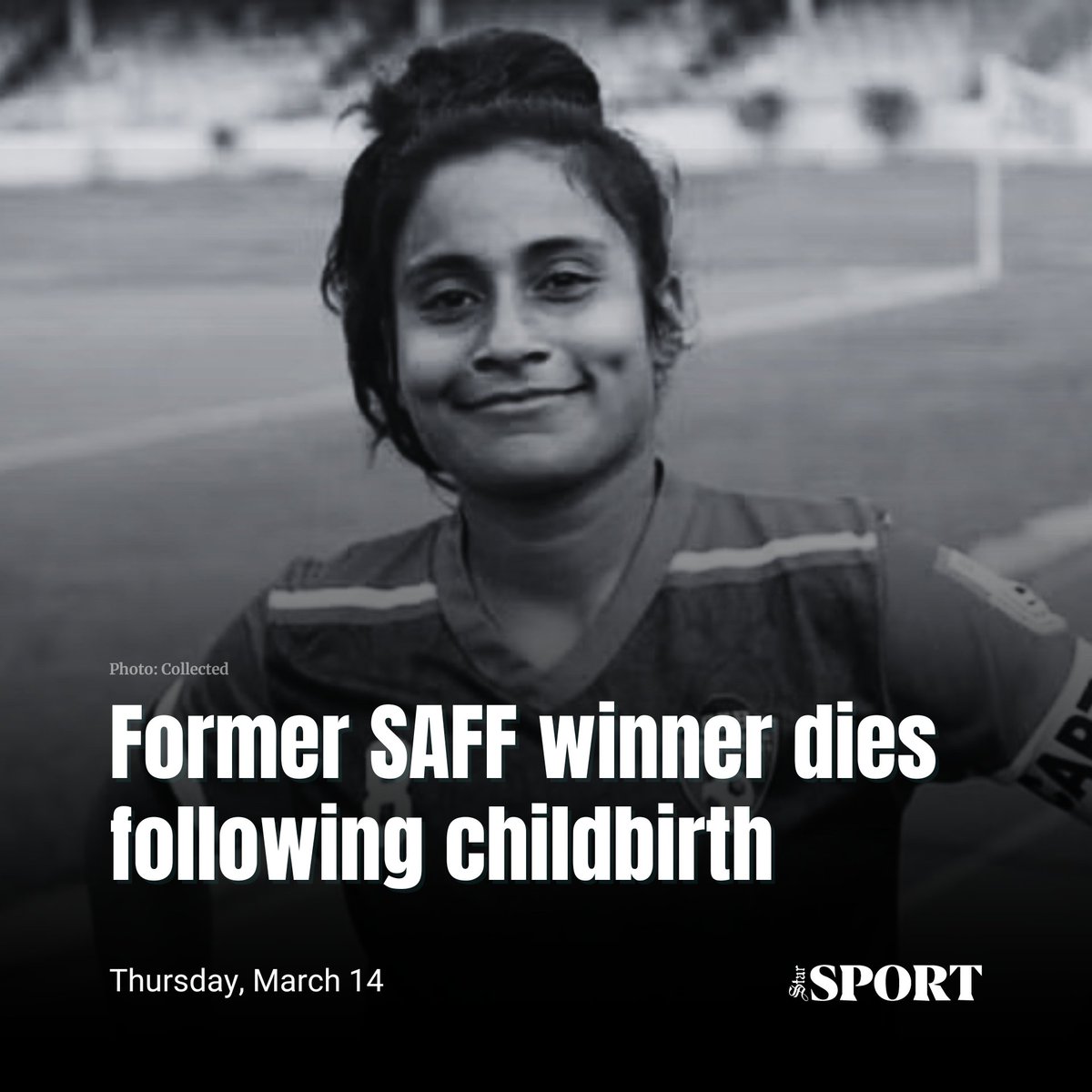 dailystarnews's tweet photo. Read more: https://t.co/9Mfi1b7Aad
Mosammat Razia Khatun, a former winner of SAFF Under-18 Women's Championship, died from complications following childbirth in Satkhira in the early hours of Thursday.
#bnangladesh #saff #saffwinner #MosammatRaziaKhatun #childbirth https://t.co/NJKwaawmQj