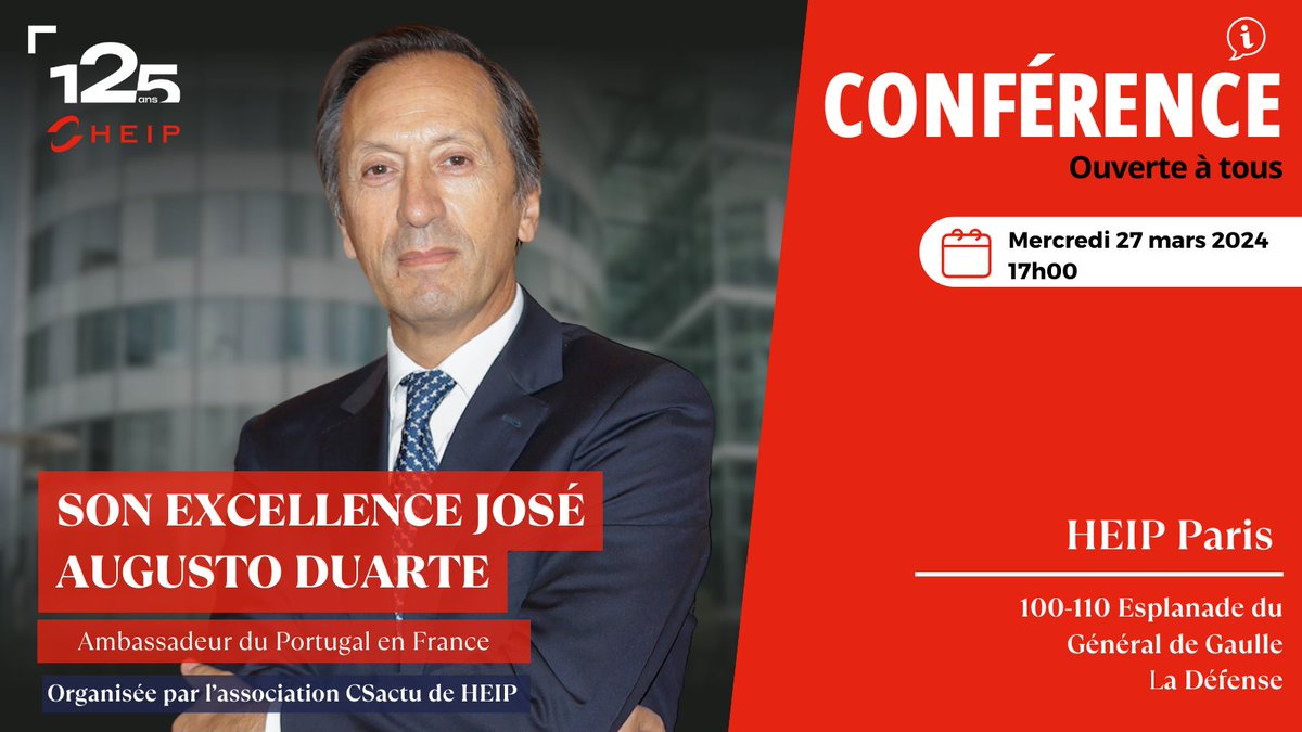 #HEIP à l’honneur de recevoir #SonExcellence José Augusto Duarte, ambassadeur du Portugal en France. Une conférence organisée pas @CSactu , journal étudiant traitant de l’actualité par les jeunes, pour les jeunes. #HEIP - @CSactu #JoséAugustoDuarte #Portugal