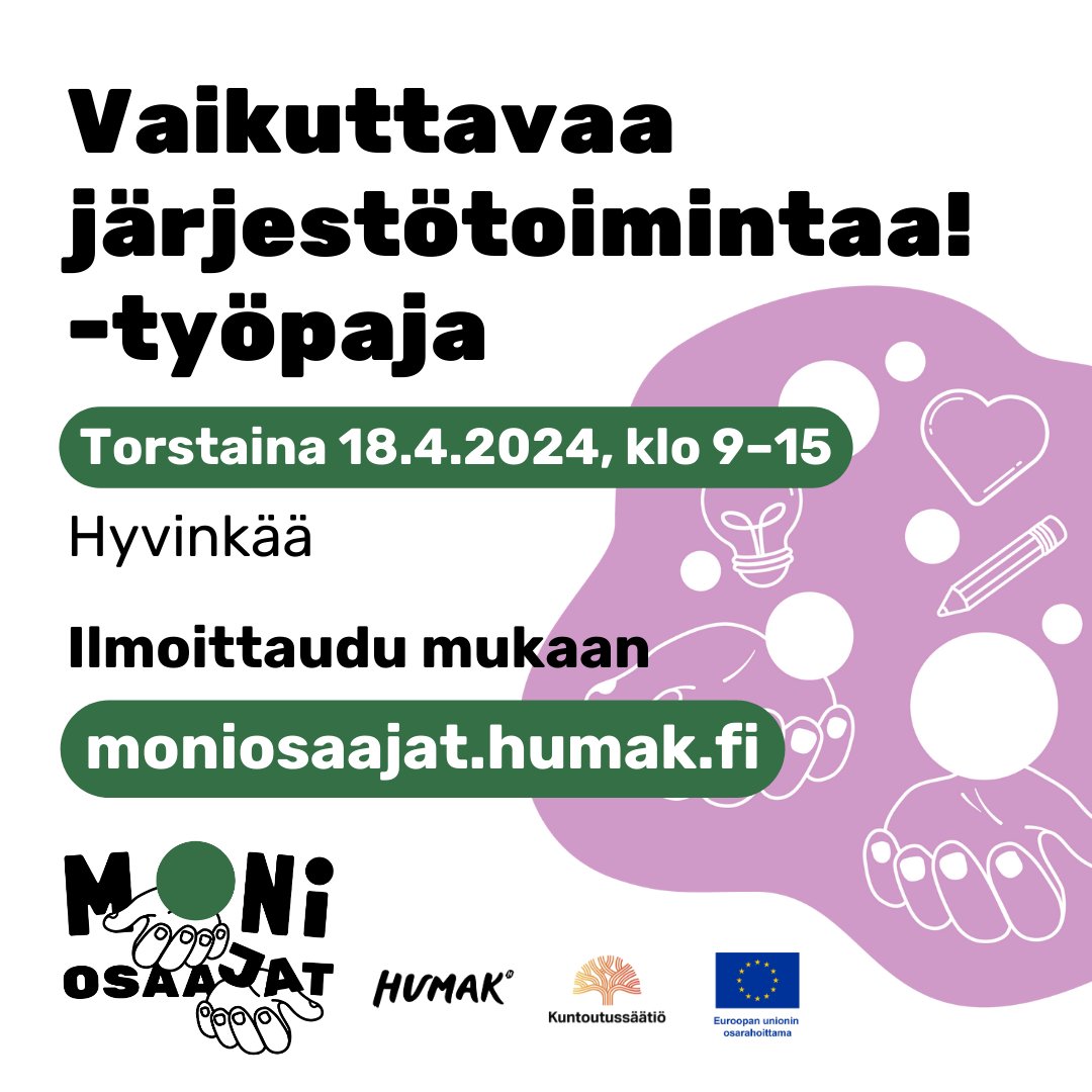 Tule mukaan Vaikuttavaa järjestötoimintaa! -työpajaan 18.4.2024 klo 9-15 Hyvinkäälle! Työpaja on suunnattu sosiaali- ja terveysjärjestöille Kanta-Hämeessä ja Uudellamaalla. Tervetuloa oppimaan ja verkostoitumaan! moniosaajat.humak.fi/2024/02/27/vai…