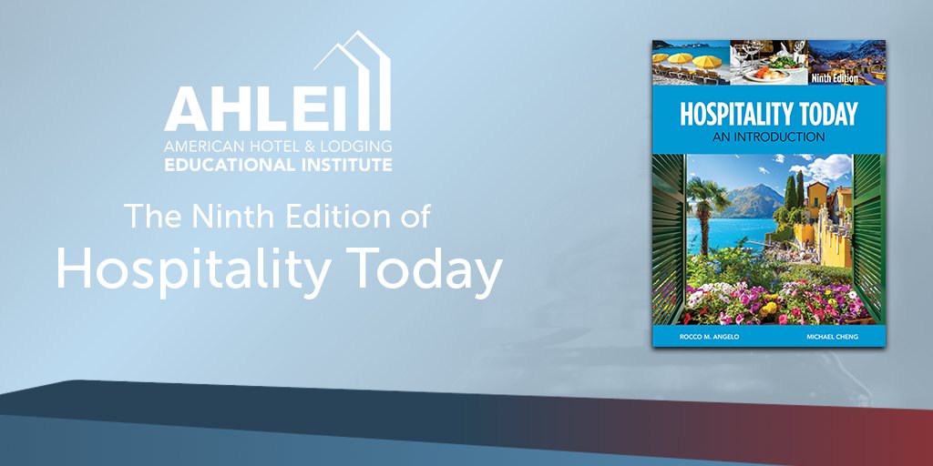 AHLEI's tweet photo. Our new edition of "Hospitality Today," by Rocco M. Angelo M.B.A., Florida International University and
@ProfCheng, Ph.D., Florida International University, offers a comprehensive overview of the ever-evolving hospitality field. https://t.co/H8kDTVWmkb