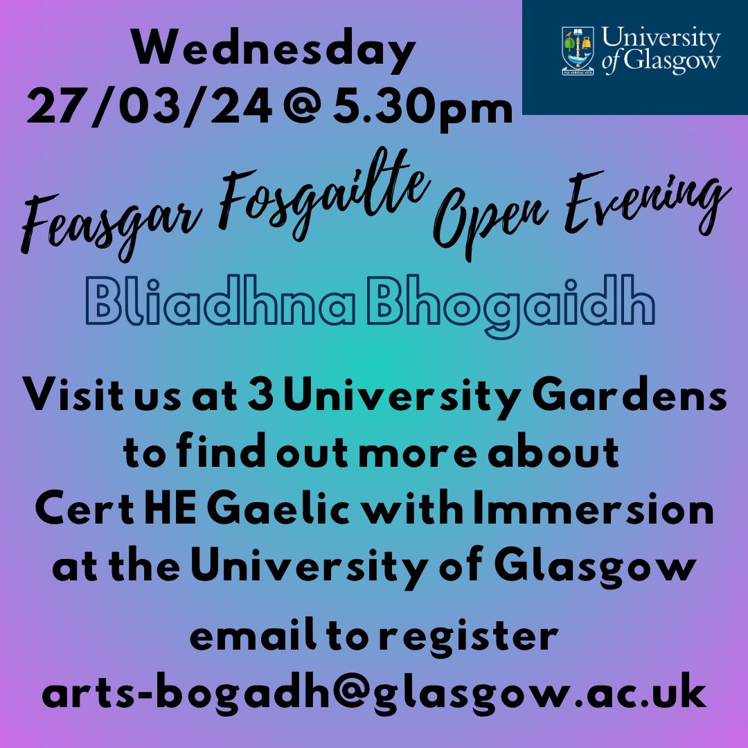 To find out more about the Gaelic Immersion Year at the University of Glasgow, come visit our classroom for a cuppa and chat: Wednesday 27th March at 5.30pm in 3 University Gardens.
#gàidhlig #teamUofG