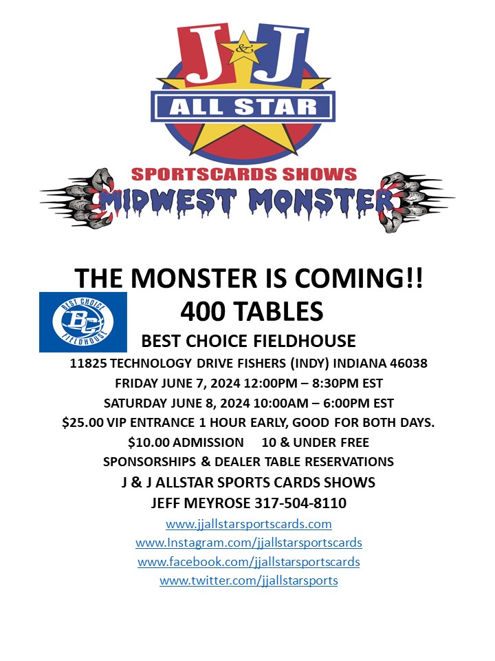 Midwest Monster June 7-8, 2024 in Indianapolis IN. #midwestmonster #whodoyoucollect #sportscardsforsale #TradingCards #Indianapolis #Indiana @CardPurchaser