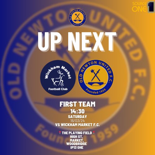 The first team are away to @WickhamMarketFC this Saturday. Hoping to prove ourselves after a very poor performance last weekend. #upthenewts 💙💛🦎