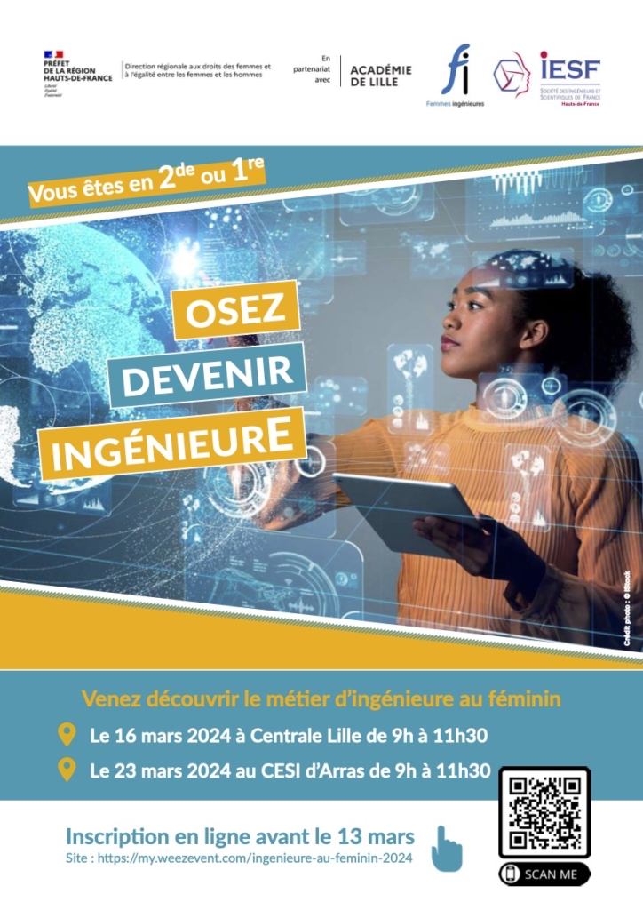 [Nouvel évènement labellisé #JNI2024] 📢IngénieurE au féminin 2024 @f_inge 🧭Arras ⏰23 mars 💬Vous êtes lycéenne et souhaitez en savoir plus sur le métier d'ingénieure ? Rendez-vous au CESI d'Arras ! ▶️urls.fr/FaOeqv #ingénieures #science