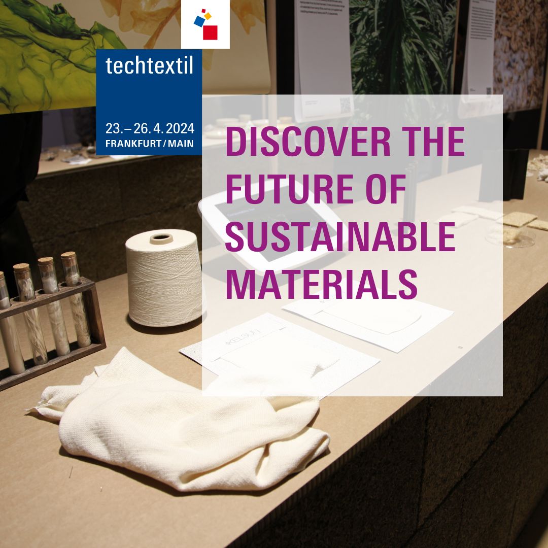 Discover the future of sustainable materials at Techtextil! Join us in exploring how visionary materials can transform industries for a sustainable future. Experience ground-breaking material innovations, honoured by FranklinTill.