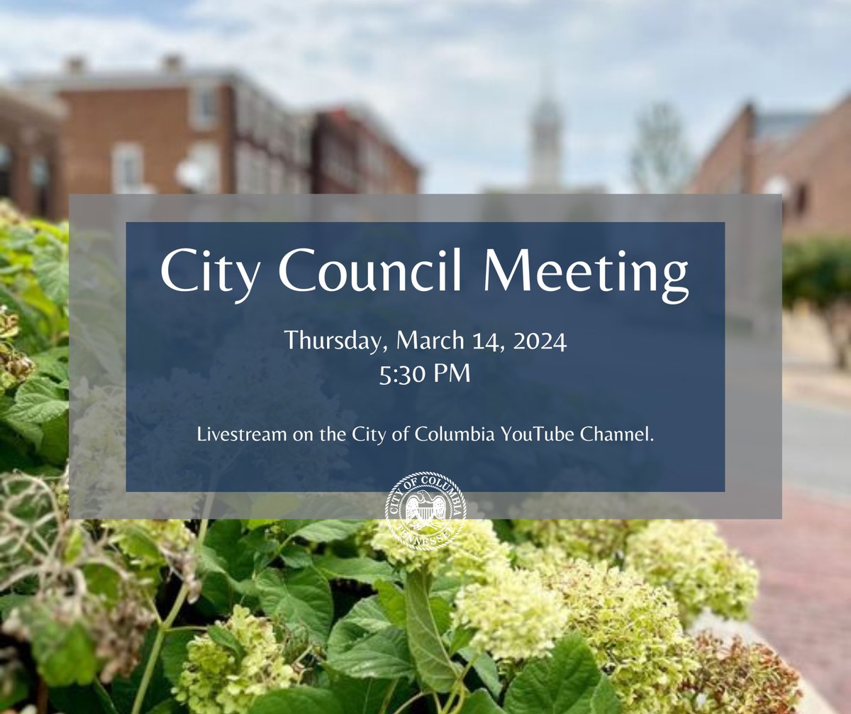 City Council Meeting is this evening, March 14, 2024, at 5:30 p.m. in the Council Chambers. Join livestream → bit.ly/3GHA3A1 Public Hearings ↓ columbiatn.portal.civicclerk.com/event/1518/fil… #CityofColumbiaTN