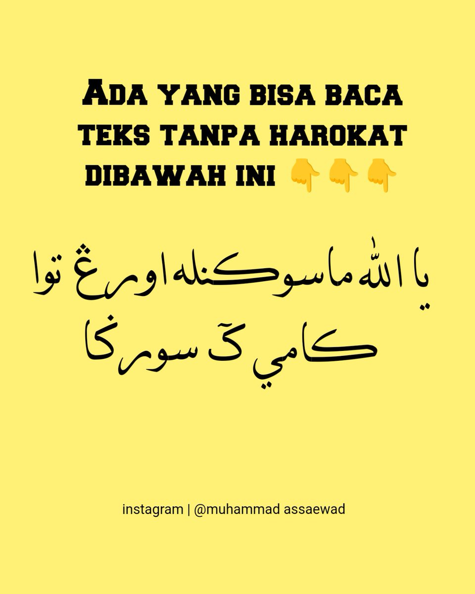 Muhammad_Saewad's tweet photo. Ada yang bisa baca teks tanpa harokat ini?🤔 https://t.co/XqaJVx6TpC