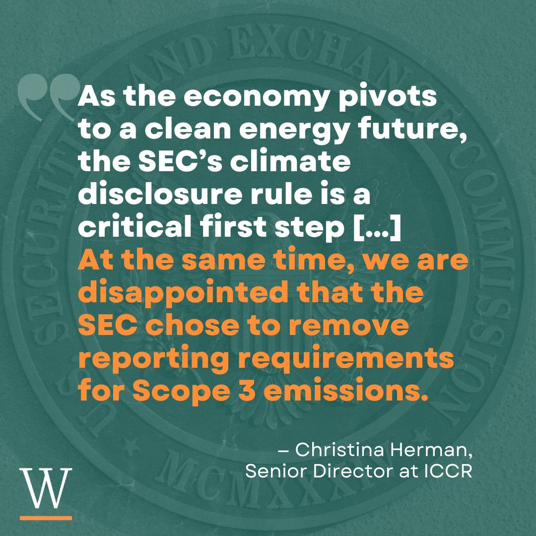 Last week, the #SEC ruled on climate-related disclosures, responding to investor demands regarding climate risk disclosures. WGF grantee @ICCRonline applauds this small step—but also demands that companies do more to provide this critical information. ➡️ bit.ly/3PedIPb