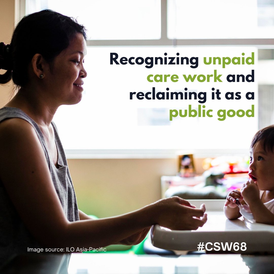 Across the world, women carry out 3/4 of unpaid care and domestic work. It is urgent that we recognize the value of #CareWork, reduce and redistribute responsibilities, reward care workers, and reclaim care as a public good through free and quality public services. #CSW68
