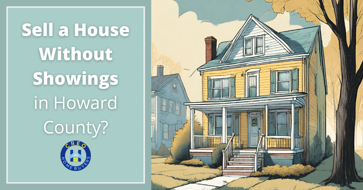 CreoInvestments's tweet photo. Can I Sell My House in Howard County Maryland Without Showings? https://t.co/Ori1770II4 https://t.co/QmGh6kD4L4