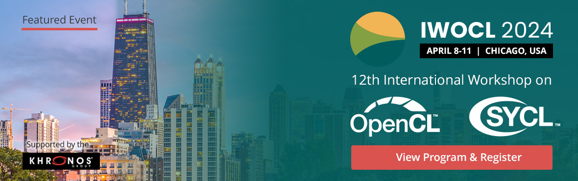 Early Bird registration for IWOCL 2024 ends this Sunday, March 17. Act now to get a great deal on the premiere @thekhronosgroup event for open computing with #OpenCL and #SYCL. iwocl.org See you in Chicago April 8-11.