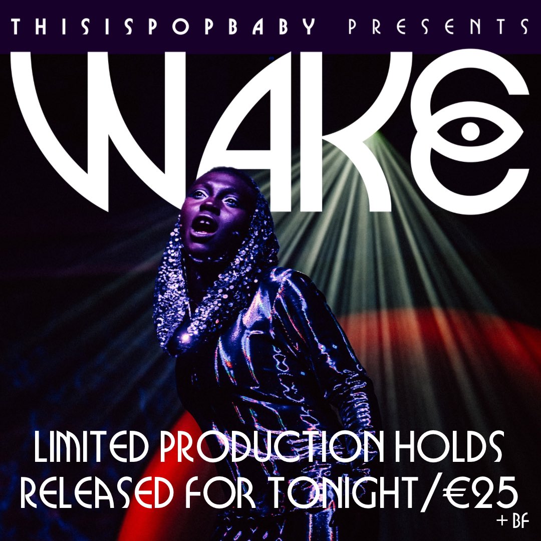 We’ve just released a small amount of production holds ahead of tonight’s #WAKETheShow ✨ Fab seats, just with a slightly restricted view, for a bargain at €25. These tickets are very limited, so be quick – grab yours now 🎫 bit.ly/3TASwpc