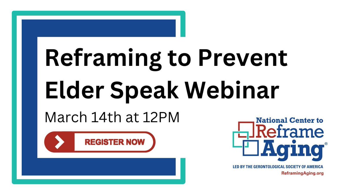 DiverseElders's tweet image. Join the National Center to Reframe Aging for the Reframing to Prevent Elder Speak Webinar on March 14th at 12PM ET. In recognition of #SocialWorkMonth the National Center is empowering advocates with tools to address elder speak: buff.ly/3wUuUmy #ReframeAging