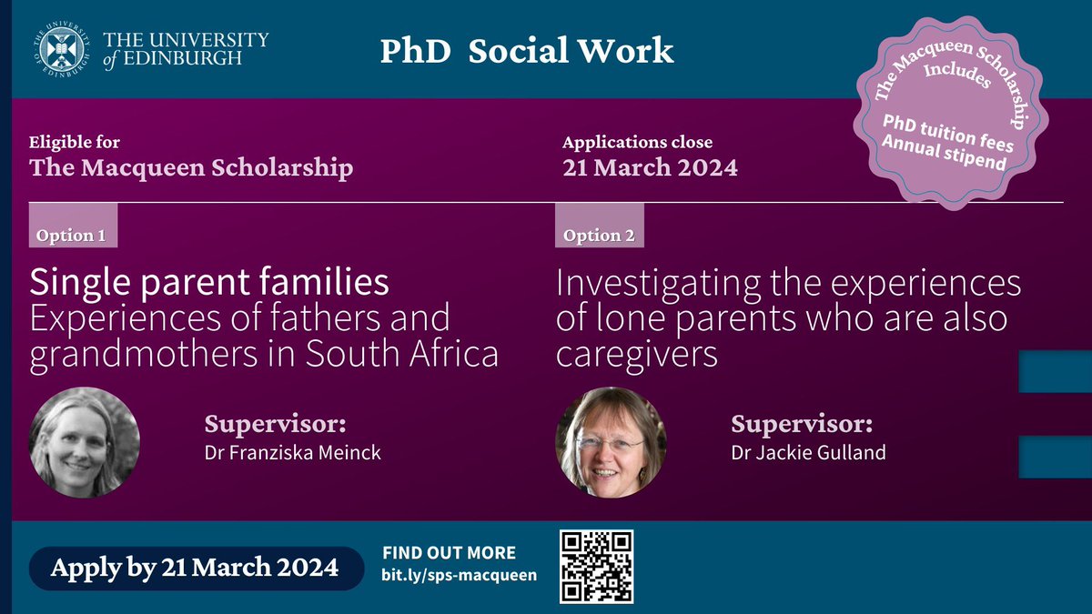 Macqueen Scholarship – Closing Soon Interested in undertaking a PhD relating to single-parent families? @SocialWorkEdinU is offering a fully funded funded scholarship and is accepting applications now. Applications close 21 March Find out more and apply bit.ly/sps-macqueen