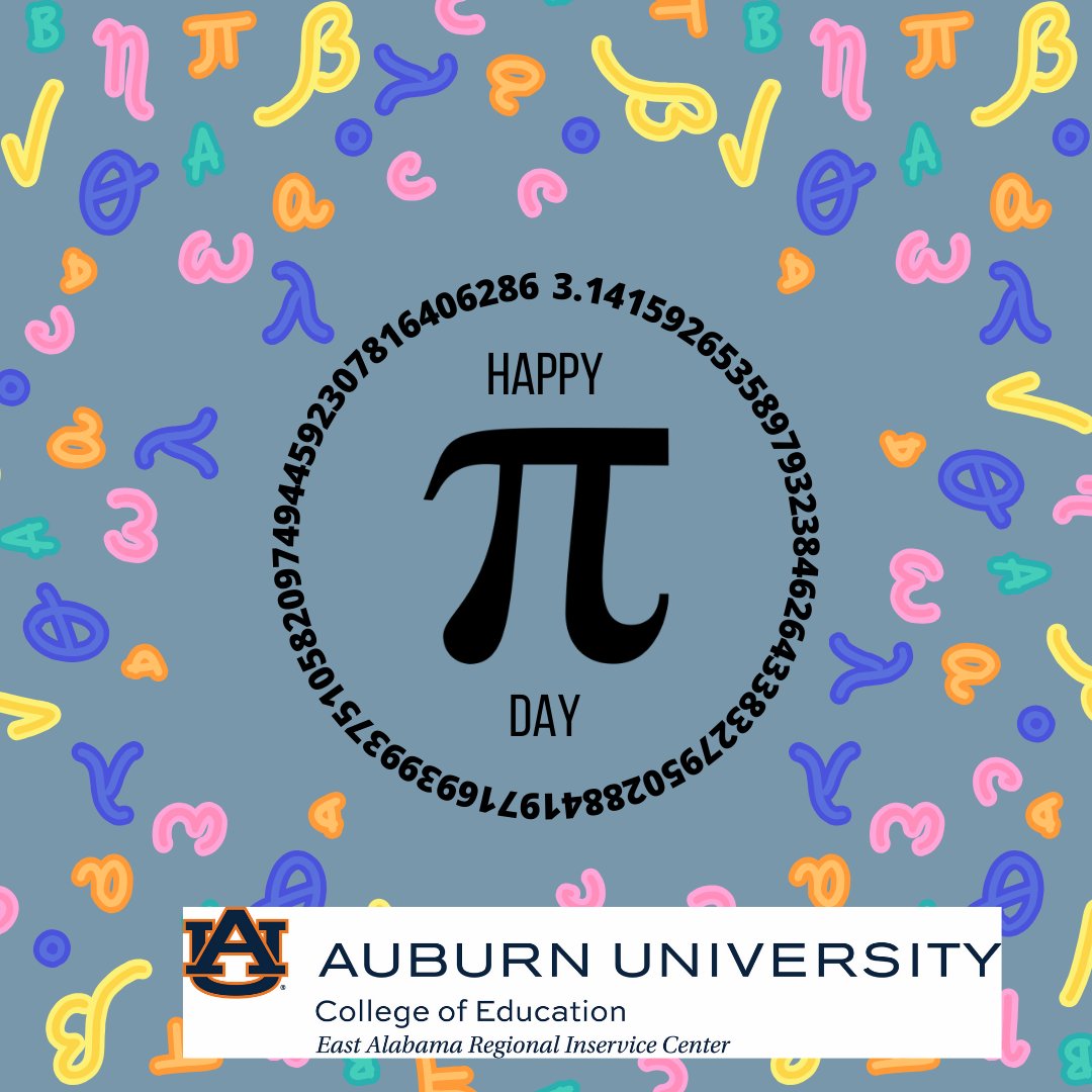 AUEARIC's tweet image. Happy Pi Day! #neverstoplearningAlabama #teachingislife