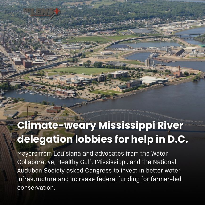 Last week, our Mississippi River Network met with congressional leaders in D.C. to speak up for the people, land, water, and wildlife of our nation's most important waterway, the #MississippiRiver. @TheLensNOLA covers what we advocated for buff.ly/49X4nE0