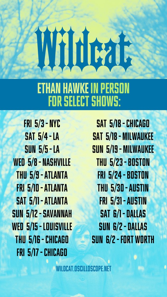 poorerthandead's tweet image. Even more exciting news out the WILDCAT camp. Here's a schedule of screenings in May and June where director Ethan Hawke will be present for a talk back. 

I've already seen the film twice and I still might try to catch it again in Chicago.  #Flannery #Wildcat @OscopeLabs