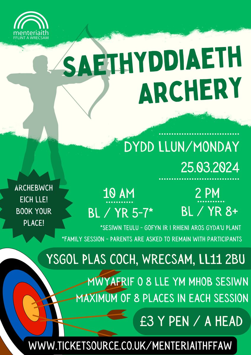 🏹Sesiwn Saethyddiaeth / Archery Session 📅Dydd Llun / Monday 25.03.2024 ⏰Bl/Yr 5-7* (10:00am) ⏰Bl/Yr 8+ (2pm) 📍Ysgol Plas Coch, Wrecsam 🎟️ticketsource.co.uk/menteriaithffaw *Sesiwn teulu / Family session