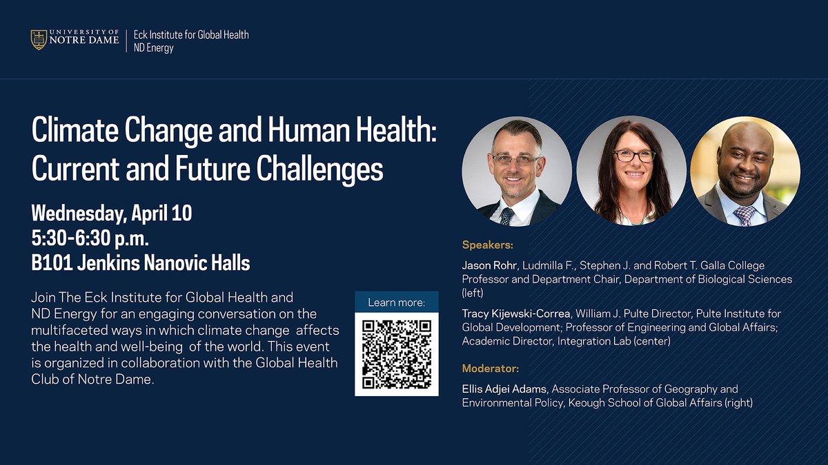 🌎Join us TOMORROW for an engaging conversation with @NotreDame faculty as they discuss the impact that #climatechange, has not only on the world, but on human health & well-being.  For more information, please visit: globalhealth.nd.edu/news-events/ev…