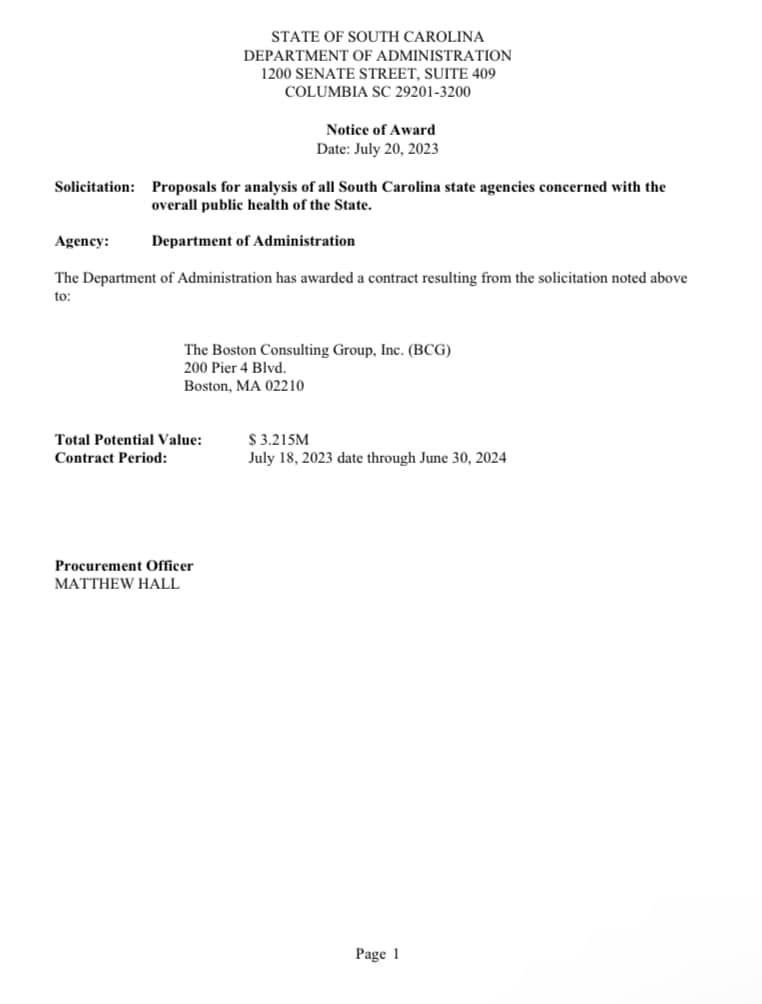 This is how much the state of South Carolina contracted to pay Boston Consulting Group (BCG) to create the new Health Czar legislation and bureaucratic reorganization scheme. You can look up BCG’s ties to the World Health Organization for yourself. This is not who should be