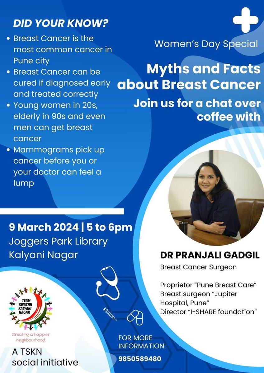 TSKN invites you to a talk by Dr Pranjali Gadgil for a talk on *Myths and Facts about Breast Cancer* on 9th March, 5-6pm, at the Joggers Park library. Dr Gadgil is a breast cancer surgeon. We look forward to seeing you there.