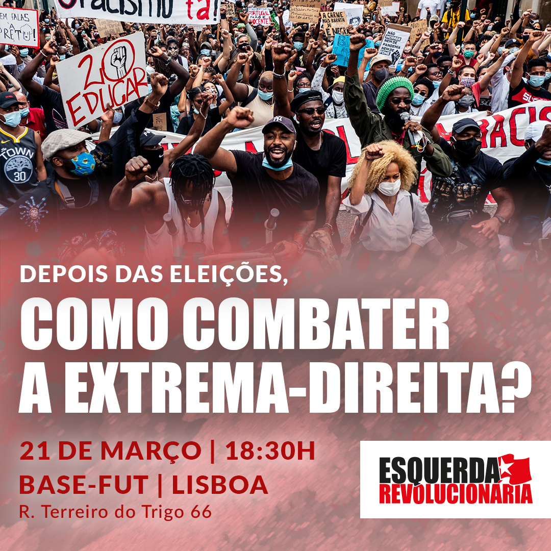 EsqRevPT's tweet photo. 📢Assembleia Esquerda Revolucionária - Após as eleições, como combater a extrema-direita?📢

Governe quem governe, os direitos defendem-se com a luta de classes!

Está na hora de nos organizarmos e lutar! Junta-te à Esquerda Revolucionária! https://t.co/ZiHG7BRuM5