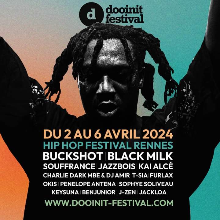#agenda 
Dooinit Festival du 2 au 6 avril 2024 à Rennes 
avec en tête d'affiche Buckshot et  Black Milk 🔥

Billetterie : link.dice.fm/DOOINIT-FESTIV…

#dooinitfestival #dooinit #rennes #festival #bretagne #music #danse #hiphop #concert #rap #jazz #funk
