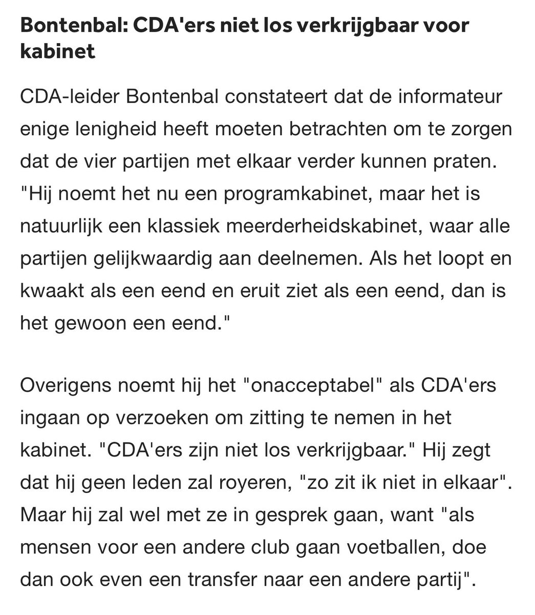 Of het denkbaar is dat het CDA ministers en staatssecretarissen gaat leveren voor deze gemaakte constructie? Het mogelijk maken van Wilders 1? Nee. Nee en nog eens nee. @HenriBontenbal: “Wie wilt voetballen voor een andere club, kan zich ook overschrijven naar een andere club”.