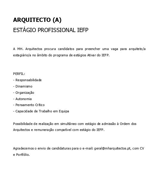 MH. Arquitectos (@mharquitectos) on Twitter photo Admite-se arquitecto para estágio.
Enviar CV e Portfolio para geral@mharquitectos.pt.
#mharquitectos #emprego #estagio #estagioativar #iefp #carreiraprofissional #ordemdosarquitetos #arquitectura #arquitectos #construçao Admite-se arquitecto para estágio.
Enviar CV e Portfolio para geral@mharquitectos.pt.
#mharquitectos #emprego #estagio #estagioativar #iefp #carreiraprofissional #ordemdosarquitetos #arquitectura #arquitectos #construçao