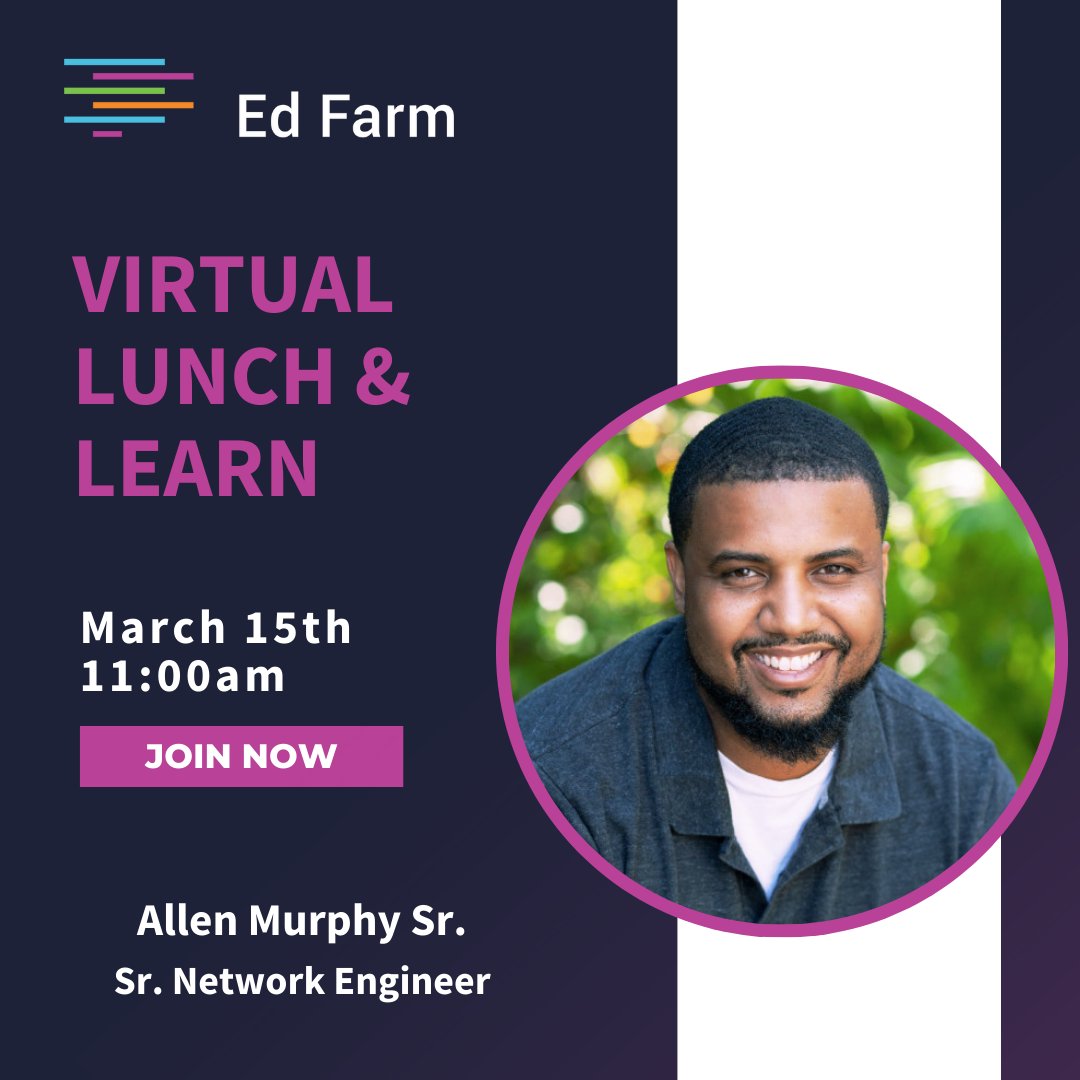 Join us this Friday for a virtual lunch-and-learn webinar with Sr. Networking Engineer, Allen Murphy Sr. The Birmingham native will share the responsibilities of a network engineer and detail his tech journey. Register now:edfarm.zoom.us/webinar/regist… #LearnwithEdFarm #blacksintech