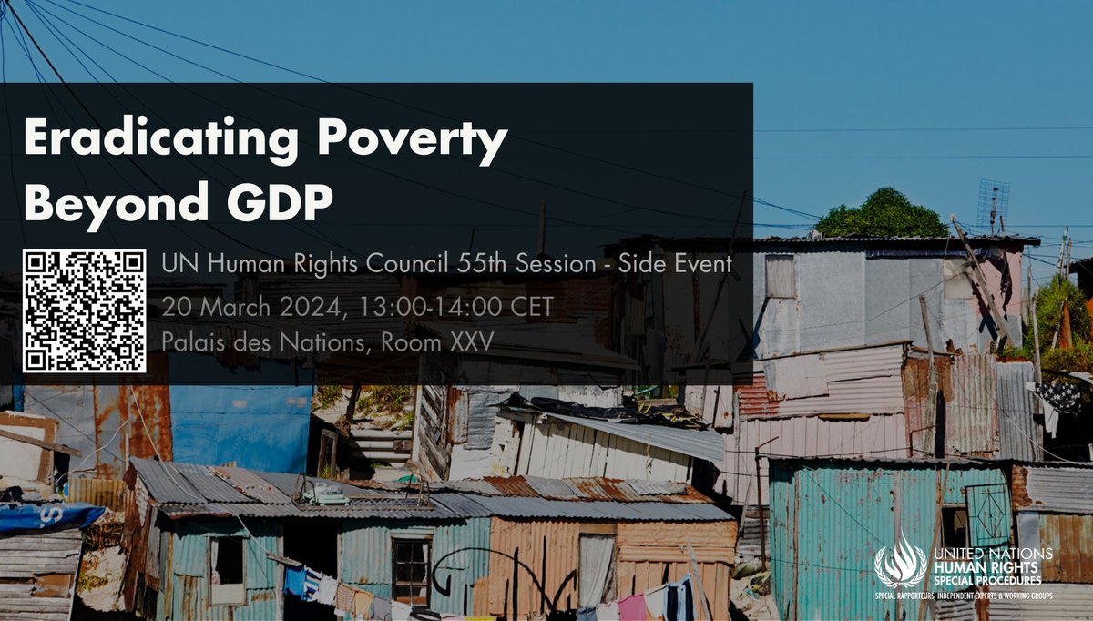 📢Mark your calendars! Join the #HRC55 side event on “Eradicating #poverty beyond GDP” to hear from @srpoverty & expert speakers on a new approach to eradicating global poverty that goes beyond economic growth 📆 20 March, 1-2pm CET srpoverty.org/2024/03/05/upc…
