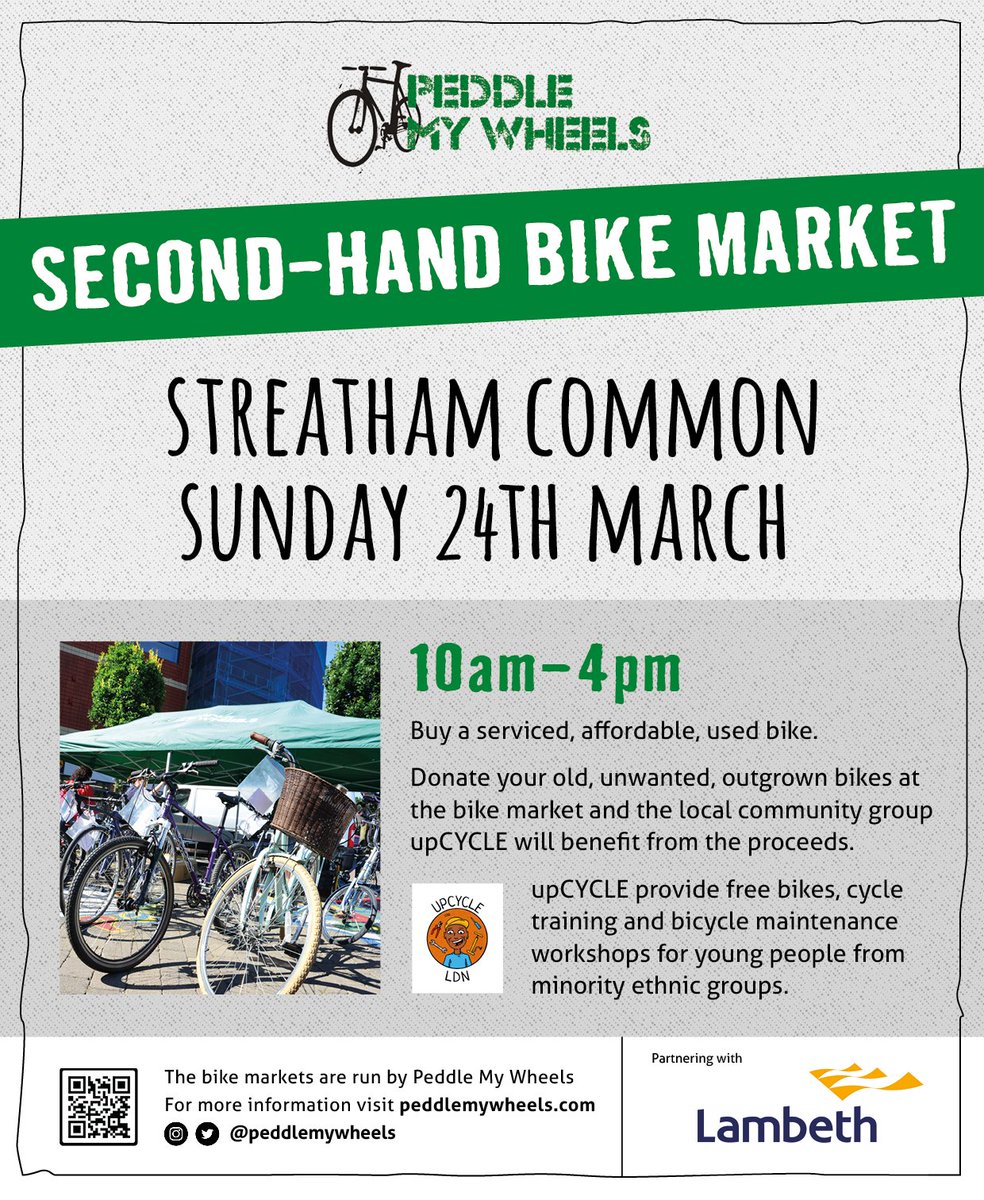 SECOND-HAND BIKE MARKET - SUNDAY 24th MARCH Streatham Common - come along between 10am - 4pm. Buy a serviced, used bike at affordable prices. #activetravel #cycling #environment #Lambeth #upcycle #recycle #bike #usedbike