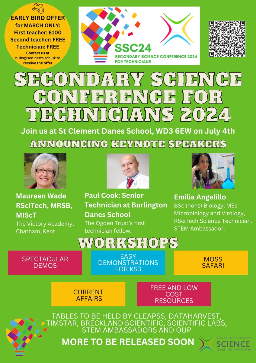 Technicians, have you seen this? A Secondary Science Technicians Conference. Three outstanding speakers, with lots of workshops on 4th July. There is an amazing early bird offer: Pay for 1 and get 2 free. (Technicians or teachers) Email: hubs@scd.herts.sch.uk to secure the offer