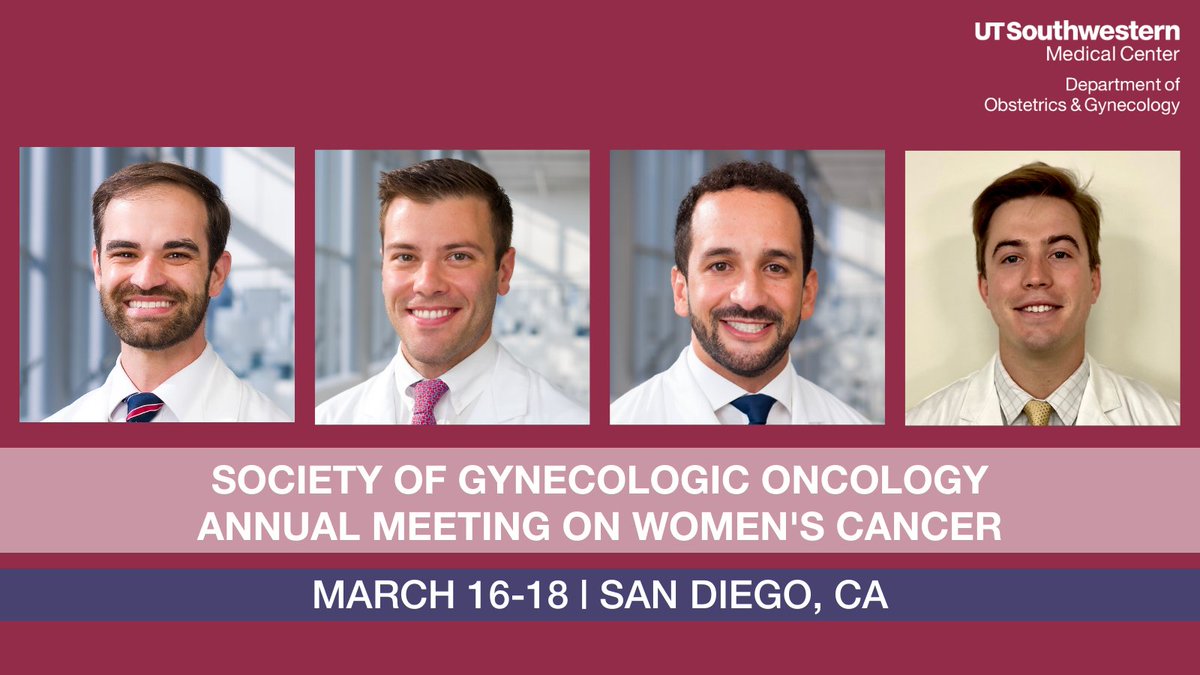 Today kicks off the @SGO_org 2024 Annual Meeting on Women's Cancer. Three of our #GynOnc fellows and one of our @UTSW_ObGyn residents are presenting! Good luck to Dr. Steven Holloway, Dr. William Vintzileos, Dr. Christopher Walker, and Dr. Carson Edwards 🍀🤩 #SGOmtg #utswobgyn