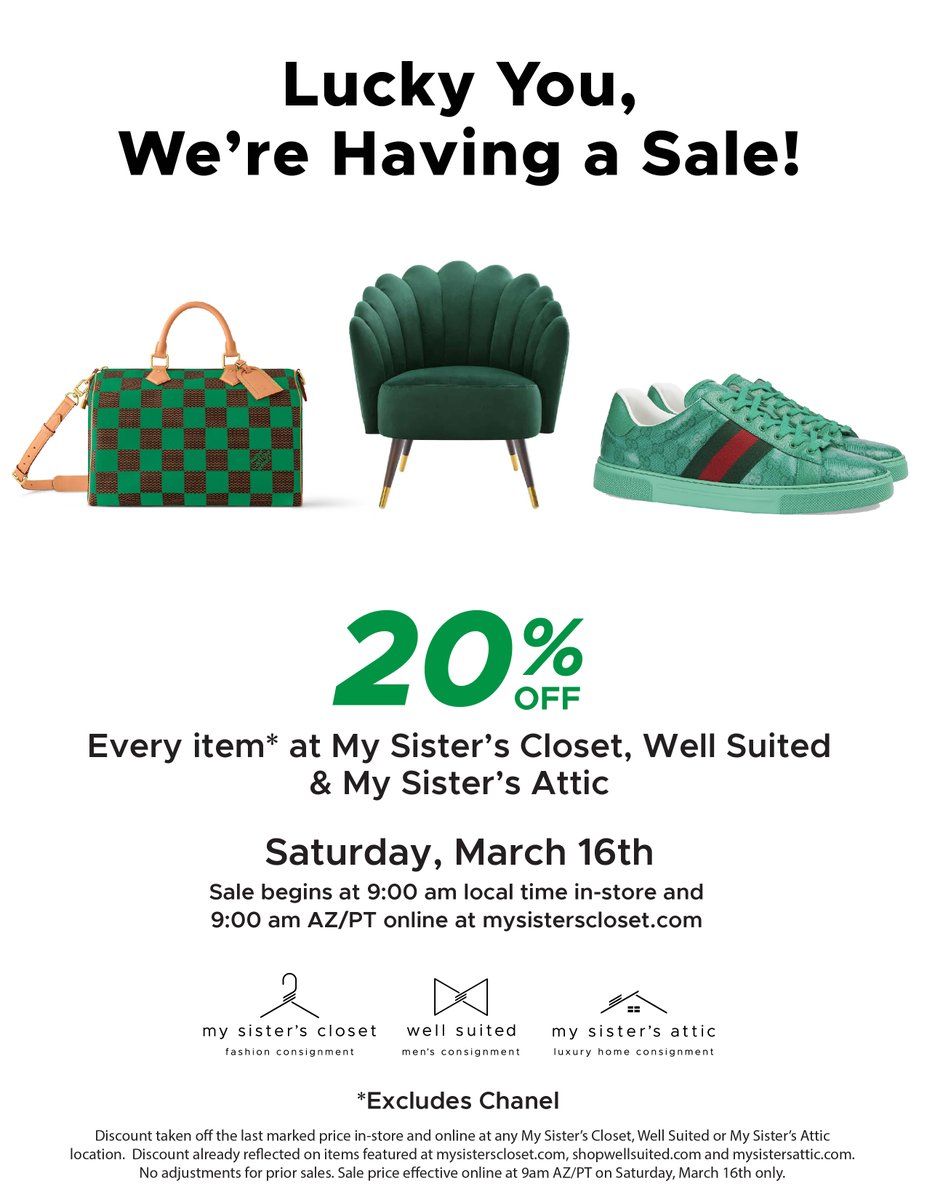 You're in luck! This Saturday only everything* is 20% off! Shop online or stop by any of our locations. *Excludes Chanel #sale #designer #designersale #mysisterscloset #wellsuited #mysistersattic #furniture #fashion #clothing #stpatricksday