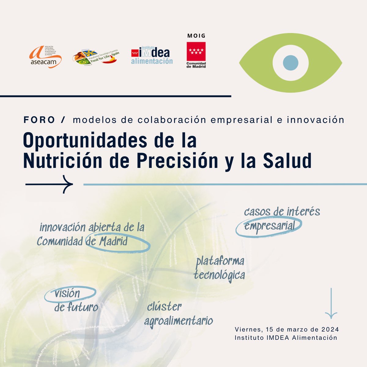 IMDEANutricion's tweet photo. 🗓️ ¡Este viernes tenemos una jornada marcada en el calendario!

En un mismo foro, nos reunimos el #MOIG, Madrid Open Innovation Group, los principales agentes de la industria alimentaria y la investigación.

💡El objetivo: analizar oportunidades en #NutricióndePrecisión y #Salud. https://t.co/shWITadDCD