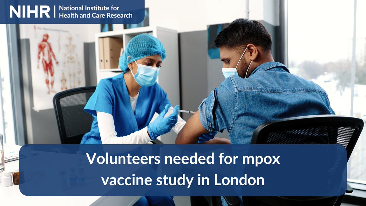 Volunteers across London are being asked to join a study looking at the effectiveness of a mpox vaccine. Since 2022 there has been increased UK mpox transmission. It is running at four sites in London, and being delivered alongside @NIHRCRN_NWLdn local.nihr.ac.uk/news/volunteer…