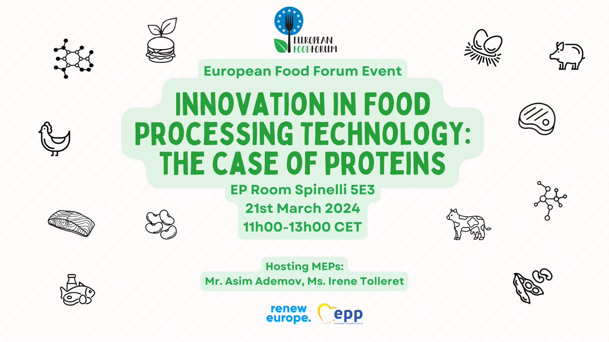 🌱Save the date for the European Food Forum's event on "Innovation in Food Processing Technology: The Case of Proteins" hosted by MEPs <a href="/AdemovAsim/">Asim Ademov</a>  and <a href="/ITolleret/">Irène Tolleret 🇨🇵🇪🇺🇺🇦🚀!</a> at the European Parliament on 21st March! 🍽️

<a href="/MariaTeresaBuco/">Maria Teresa Buco</a> <a href="/koen_dillen/">Koen Dillen</a> @dPiovan <a href="/WilliamKHallman/">William K. Hallman</a> <a href="/robertejones/">Robert E. Jones</a>