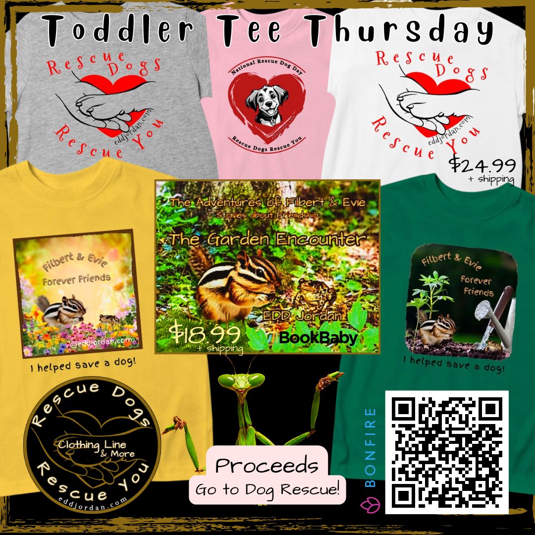 EDDJordan1's tweet photo. Toddler Tees! 4 Graphics &amp; Lots of Colors! Buy #rdry @Bonfire https://t.co/jUyAIOgDWa  Buy The Garden Encounter @BookBabyShop https://t.co/FjODYrvWsE  Visit https://t.co/XG7HDY6BBB #dogrescue #fundraising #toddlertees #childrensbooks https://t.co/T4cKxBvuCT