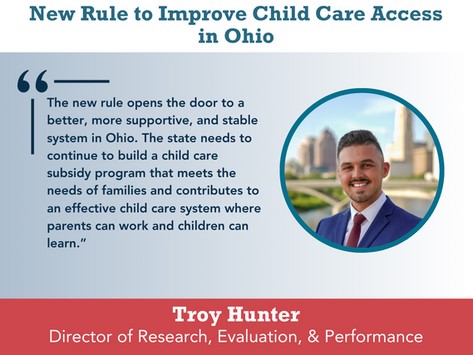 Last week, @HHSGov issued new rules for the Child Care Development Block Grant. What does it mean for child care access in Ohio? To find out, read @TroyHunterECE's latest blog post: ow.ly/t5Tx50QTqyZ