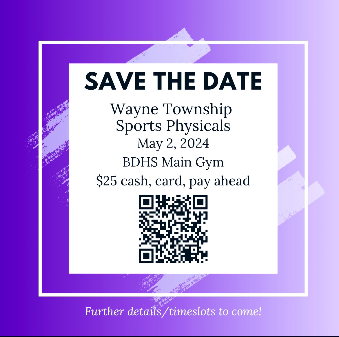 It’s tiiiiiiiiime!!! Physical Night is finalized for May 2! All incoming 7th-12th graders of @WayneTwpSchools are welcome. Athletes are encouraged to pay ahead using the QR code