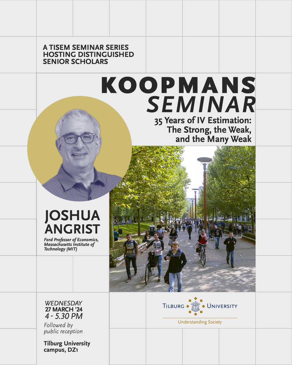 In 2 weeks, Joshua Angrist @metrics52 will deliver the Koopmans seminar @TilburgU with a talk on '35 Years of IV Estimation: the Strong, the Weak, and the Many Weak' Wednesday March 27 @ 4pm Seminar open to everyone, no registration needed tilburguniversity.edu/about/schools/…